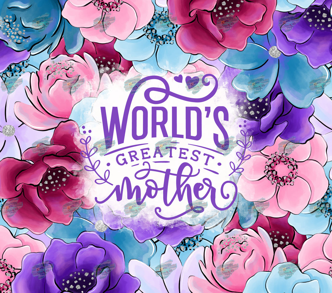 World's Greatest Mother Tumbler Sublimation Transfer