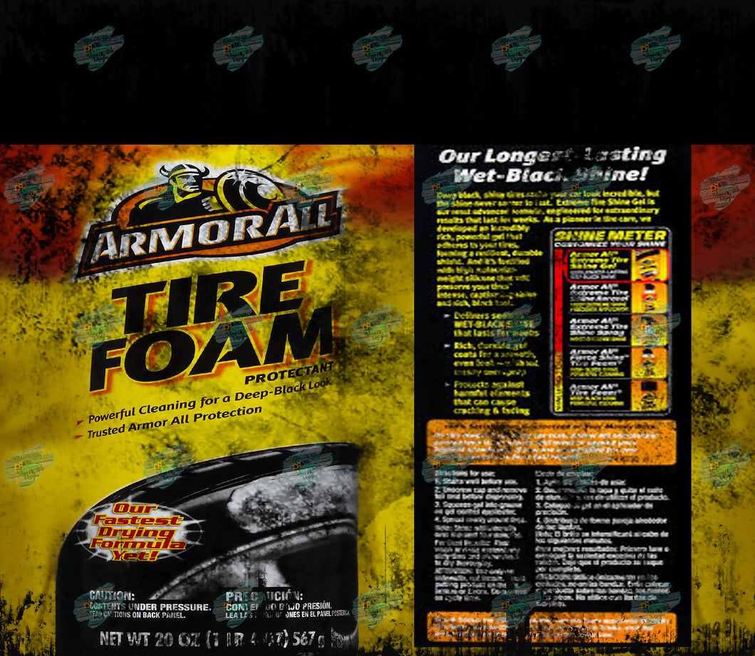Armor All Tire Foam Dirty Tumbler Sublimation Transfer