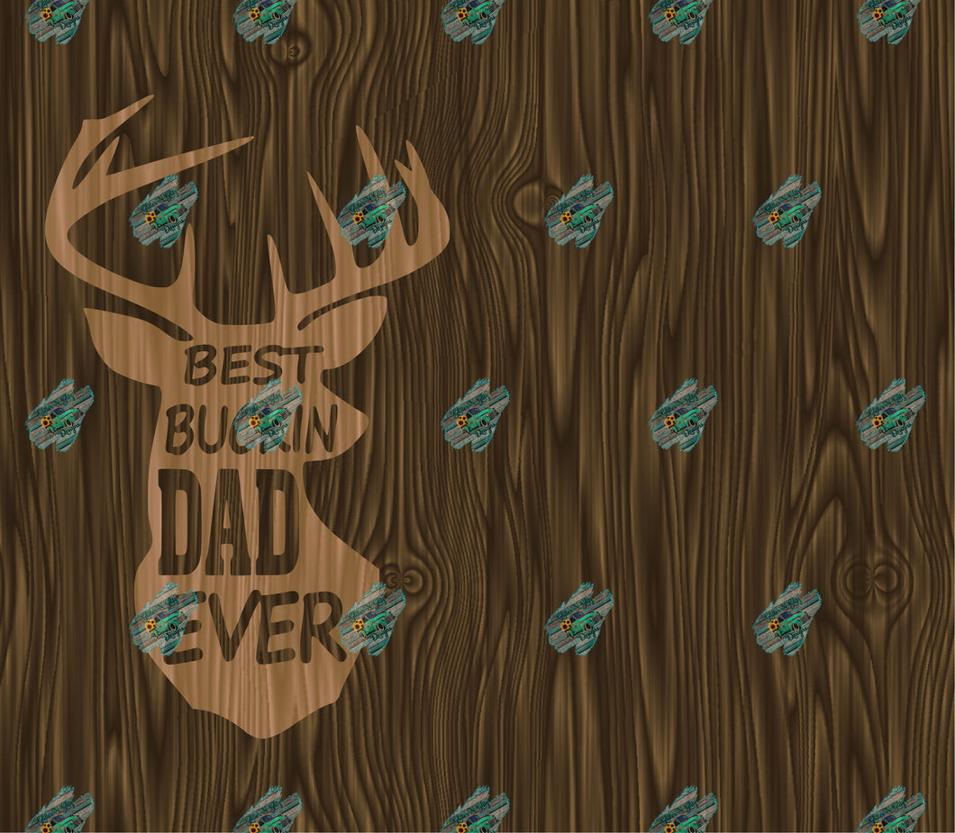 Best Buckin Dad Tumbler Sublimation Transfer
