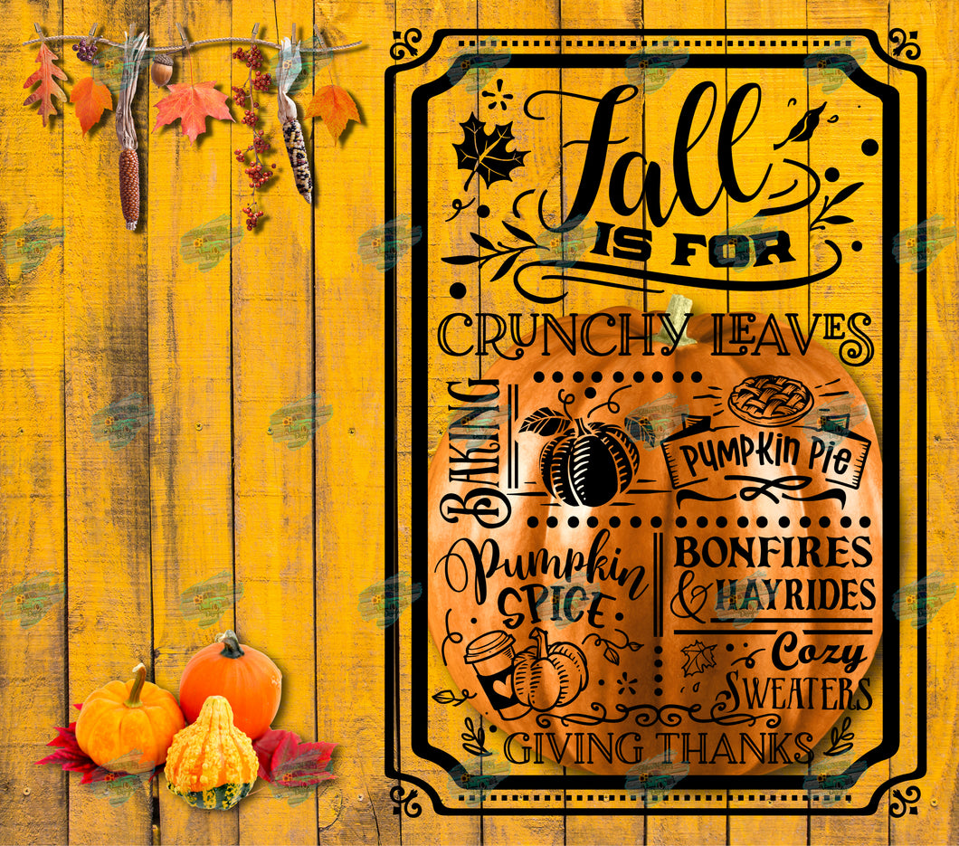 Fall is For Yellow Tumbler Sublimation Transfer