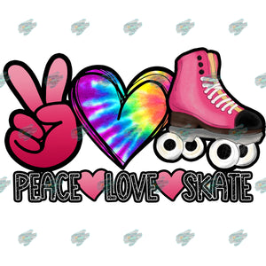 Peace Love Skate Sublimation Transfer