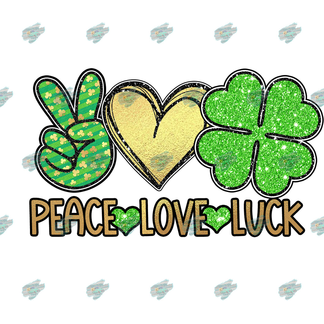 Peace Love Luck Sublimation Transfer