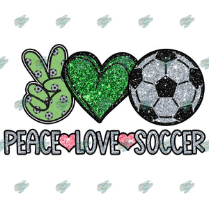 Peace Love Soccer Sublimation Transfer
