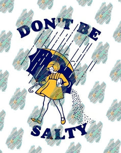 Don't Be Salty SVG/PNG