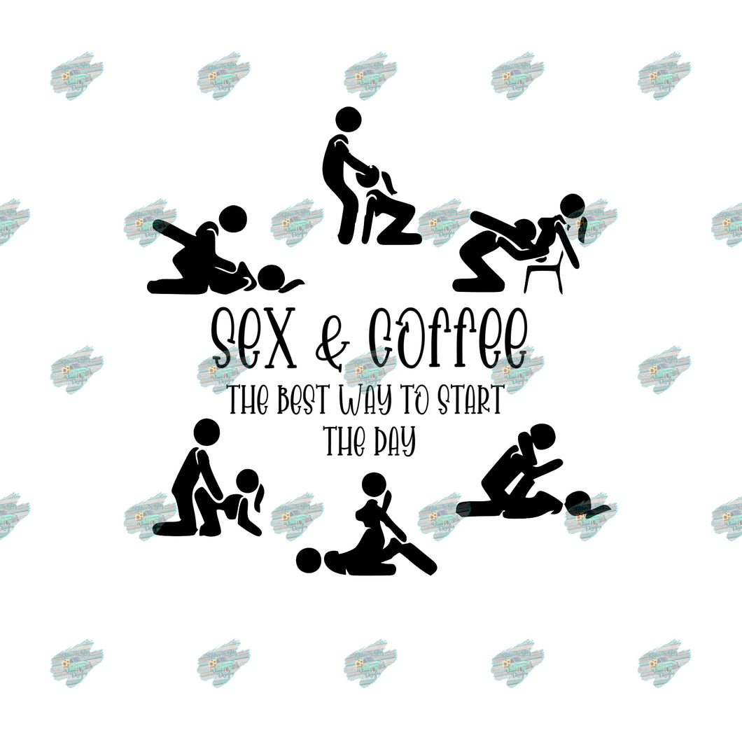Sex and Coffee Coffee Mug Sublimation Transfer