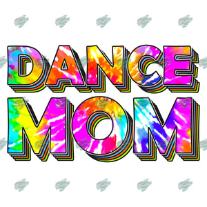 Dance Mom Sublimation Transfer