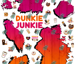 Dunkie Junkie Tumbler Sublimation Transfer