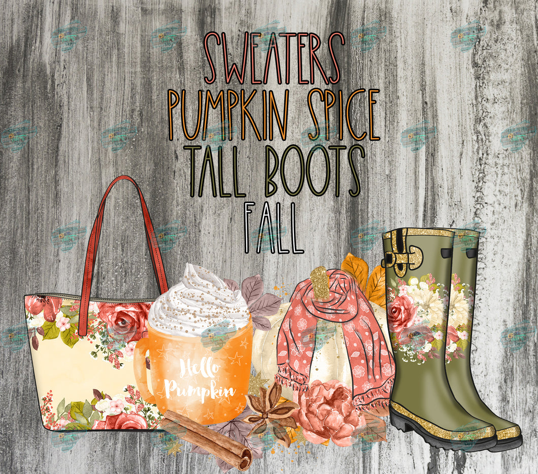 Tall Boots Fall Tumbler Sublimation Transfer